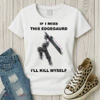 If I Miss This Edgeguard Ill Kill Myself Women's T-Shirt thumb 3