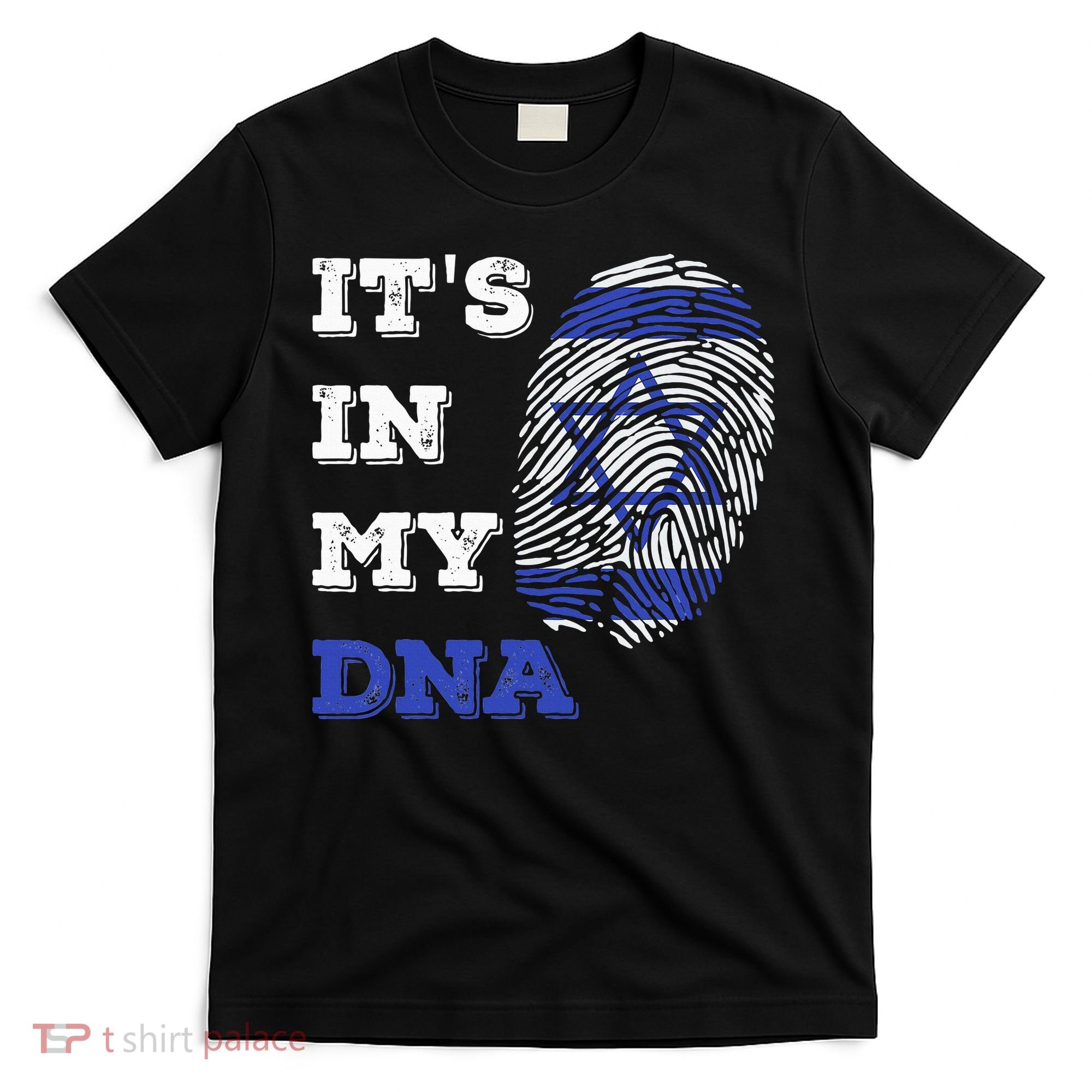 ItS In My Dna Israel Flag Fingerprint Israeli Patriotic T-Shirt