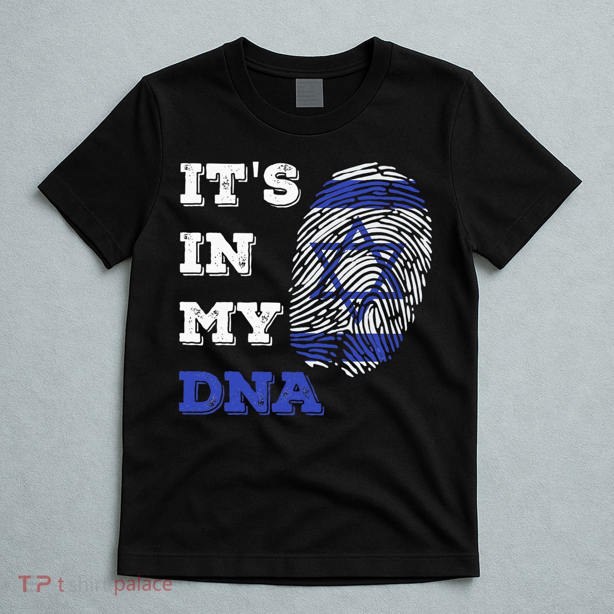 ItS In My Dna Israel Flag Fingerprint Israeli Patriotic T-Shirt