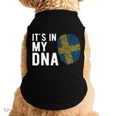 It's In My Dna Sweden Flag Swedish Gift Doggie Tank