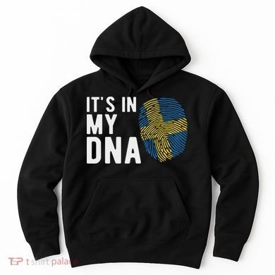 It's In My Dna Sweden Flag Swedish Gift Hoodie