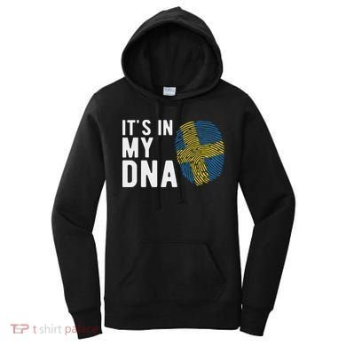 It's In My Dna Sweden Flag Swedish Gift Women's Hoodie