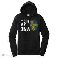 It's In My Dna Sweden Flag Swedish Gift Women's Hoodie thumb 0