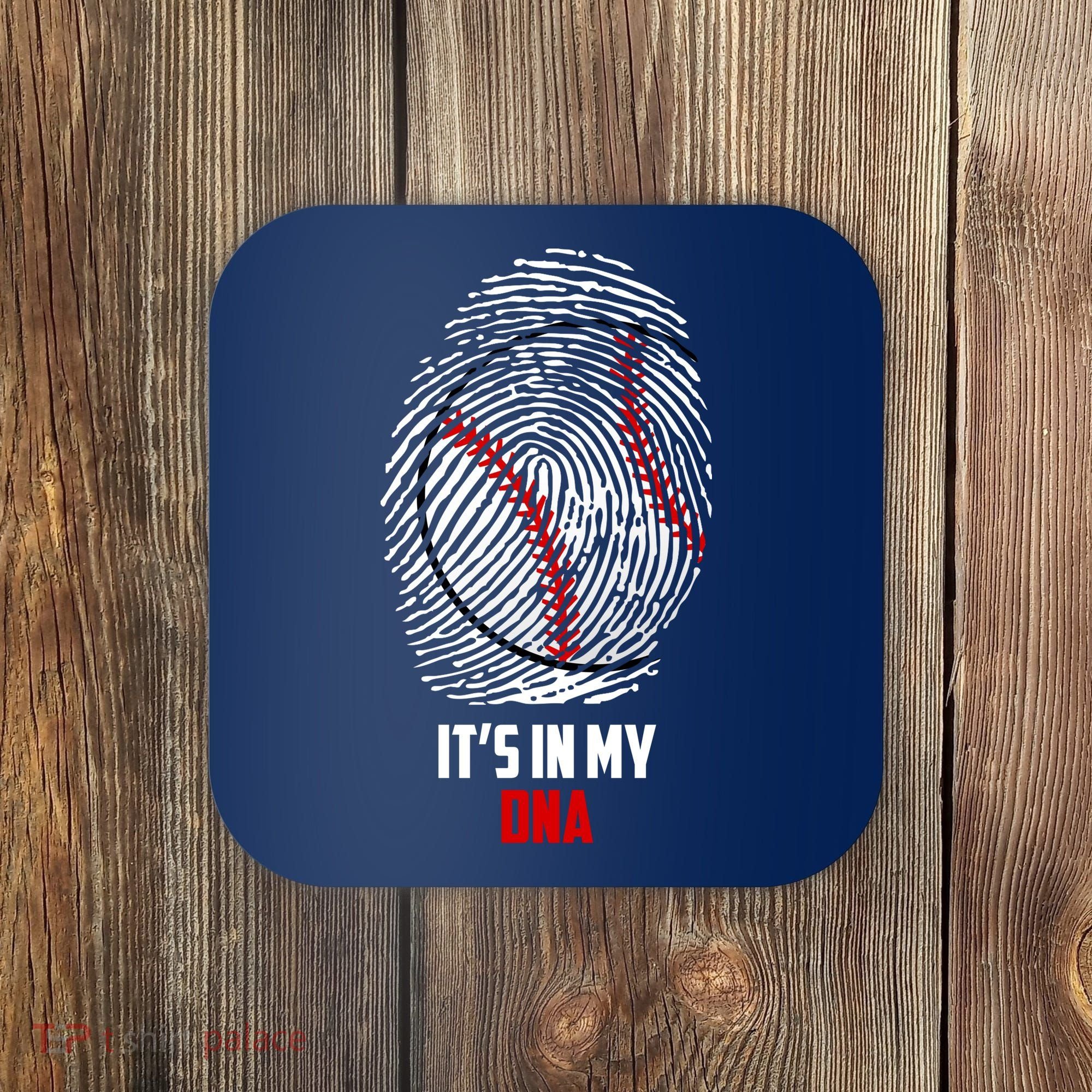It's In My DNA Baseball Coaster