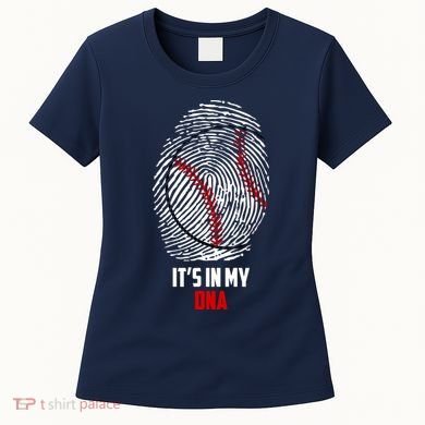 It's In My DNA Baseball Women's T-Shirt