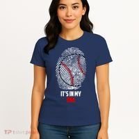 It's In My DNA Baseball Women's T-Shirt thumb 4