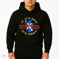 If ItS Not Scottish ItS Crap! Hoodie thumb 2