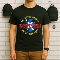 If ItS Not Scottish ItS Crap! T-Shirt thumb 6