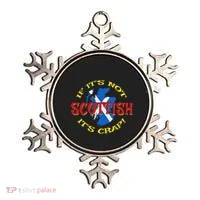 If ItS Not Scottish ItS Crap! Ornament thumb 0