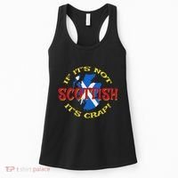 If ItS Not Scottish ItS Crap! Women's Tank Top thumb 0