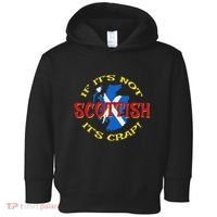 If ItS Not Scottish ItS Crap! Toddler Hoodie thumb 0