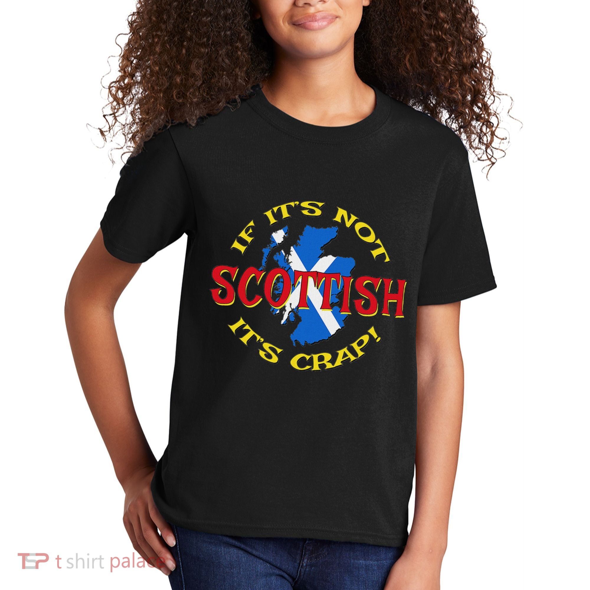 If ItS Not Scottish ItS Crap! Kids T-Shirt