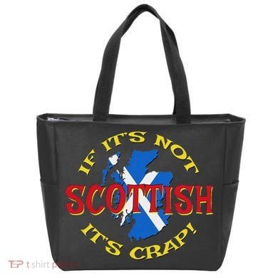 If ItS Not Scottish ItS Crap! Tote Bag