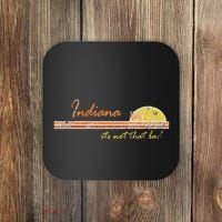 Indiana Its Not That Bad Awesome Retro State Coaster thumb 0