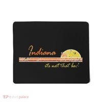 Indiana Its Not That Bad Awesome Retro State Mousepad thumb 0