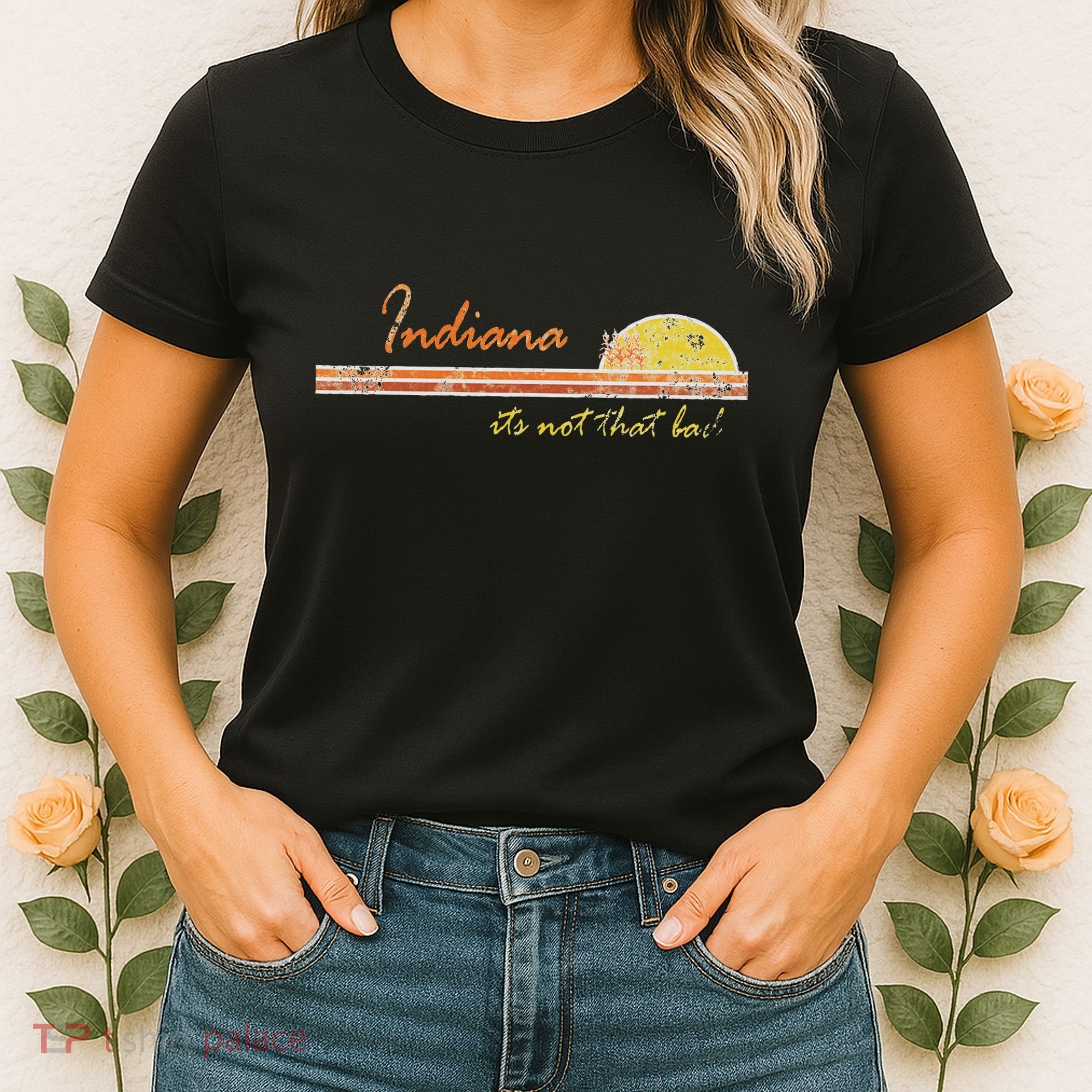 Indiana Its Not That Bad Awesome Retro State Women's T-Shirt