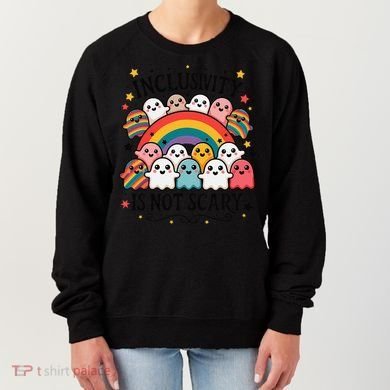 Inclusivity Is Not Scary  Cute Ghost Welcome Here Funny Women's Sweatshirt