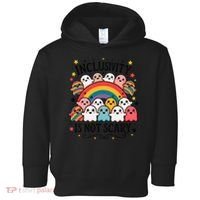 Inclusivity Is Not Scary  Cute Ghost Welcome Here Funny Toddler Hoodie thumb 0