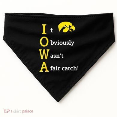 Iowa It Obviously Wasn’T A Fair Catch USA-Made Doggie Bandana