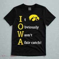 Iowa It Obviously Wasn’T A Fair Catch T-Shirt thumb 5