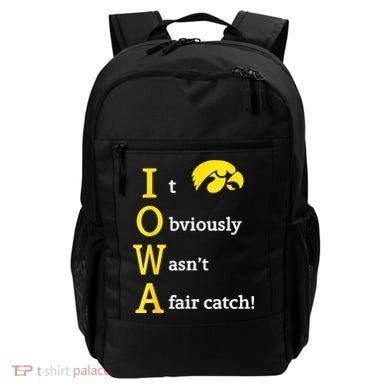 Iowa It Obviously Wasn’T A Fair Catch Backpack