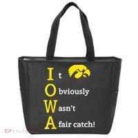 Iowa It Obviously Wasn’T A Fair Catch Tote Bag thumb 0