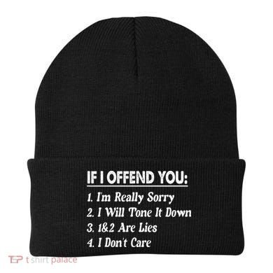 If I Offend You 1 IM Really Sorry 2 I Will Tone It Down Beanie