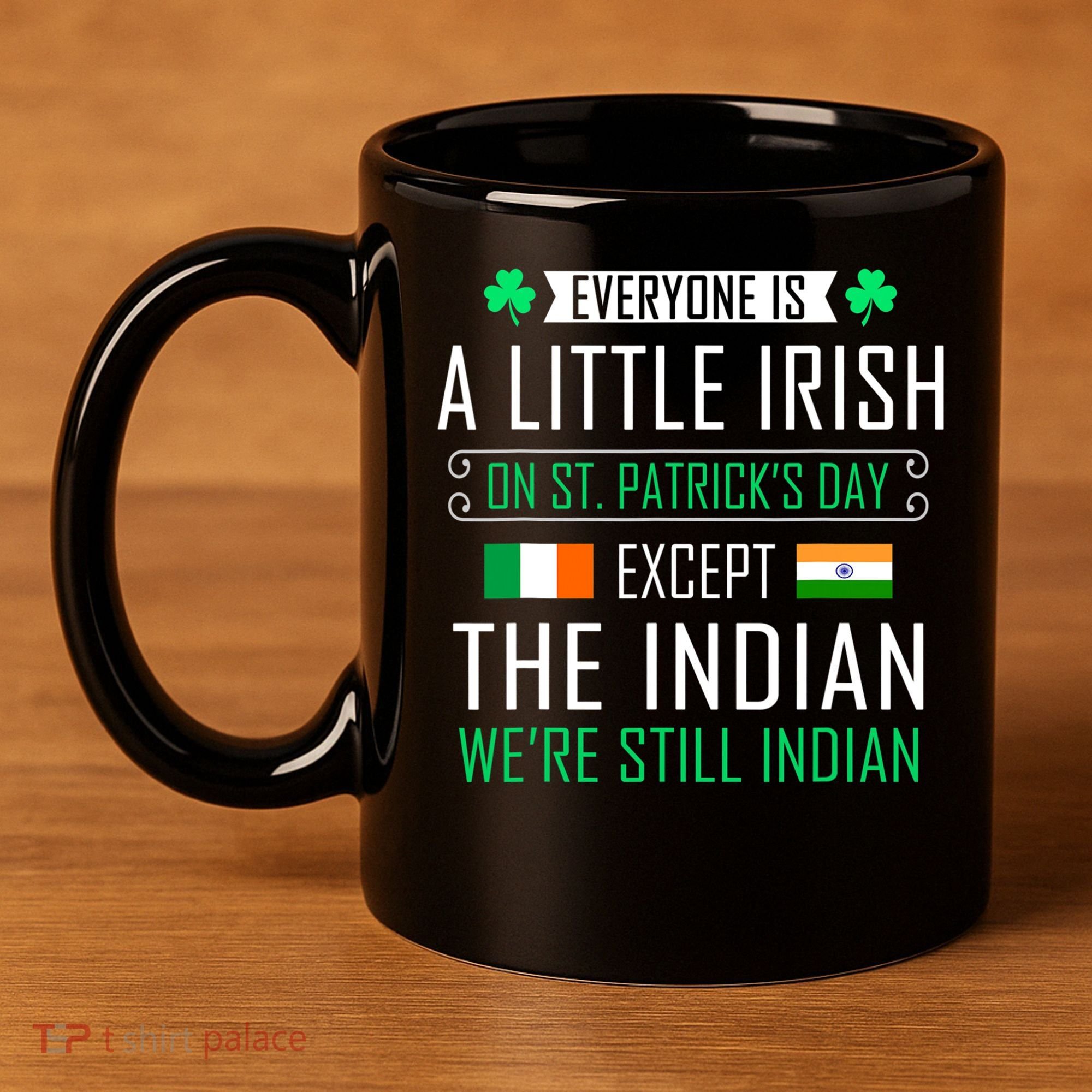 Indian Irish On St Patrick's Day 11oz C Handle Ceramic Mug