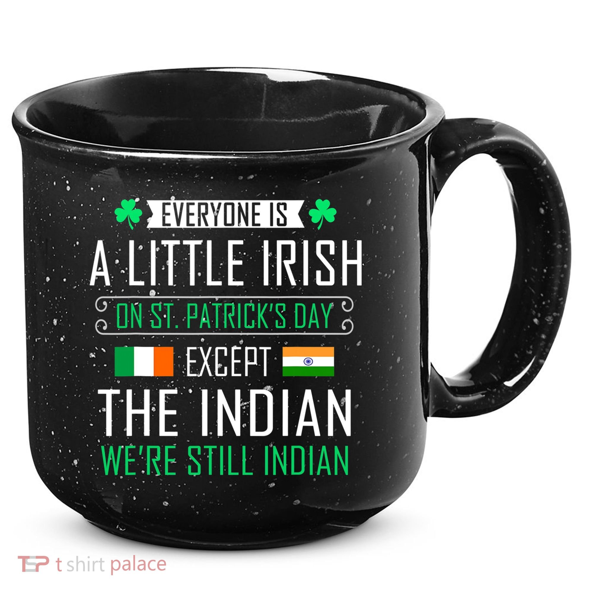 Indian Irish On St Patrick's Day 15oz Campfire Ceramic Mug