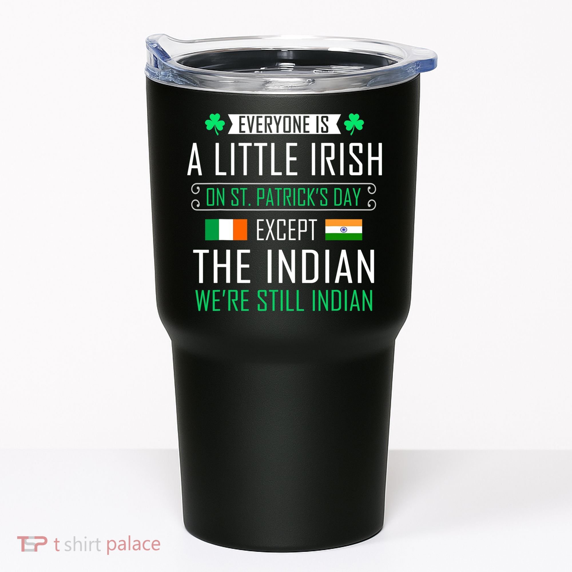 Indian Irish On St Patrick's Day Tumbler