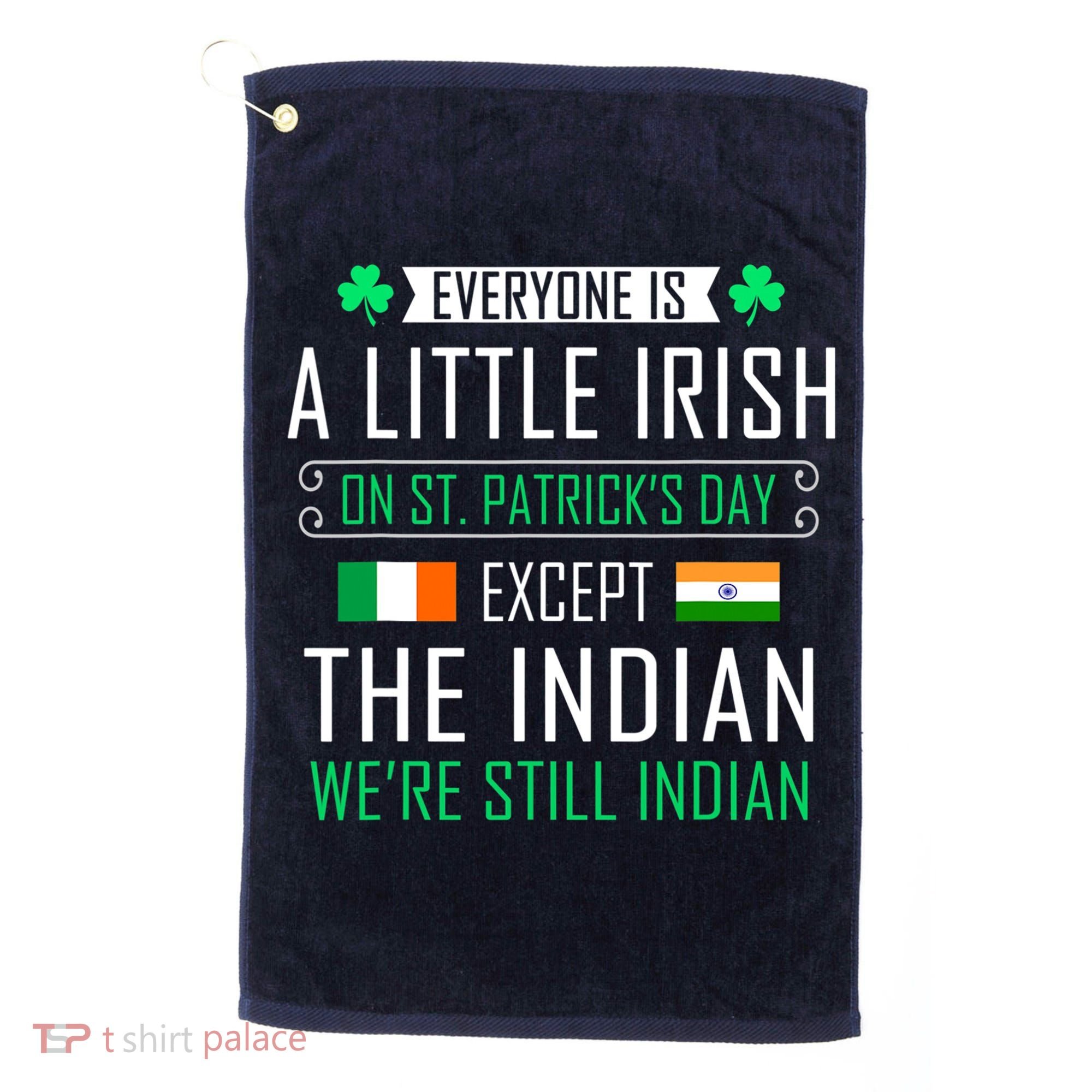 Indian Irish On St Patrick's Day Golf Towel