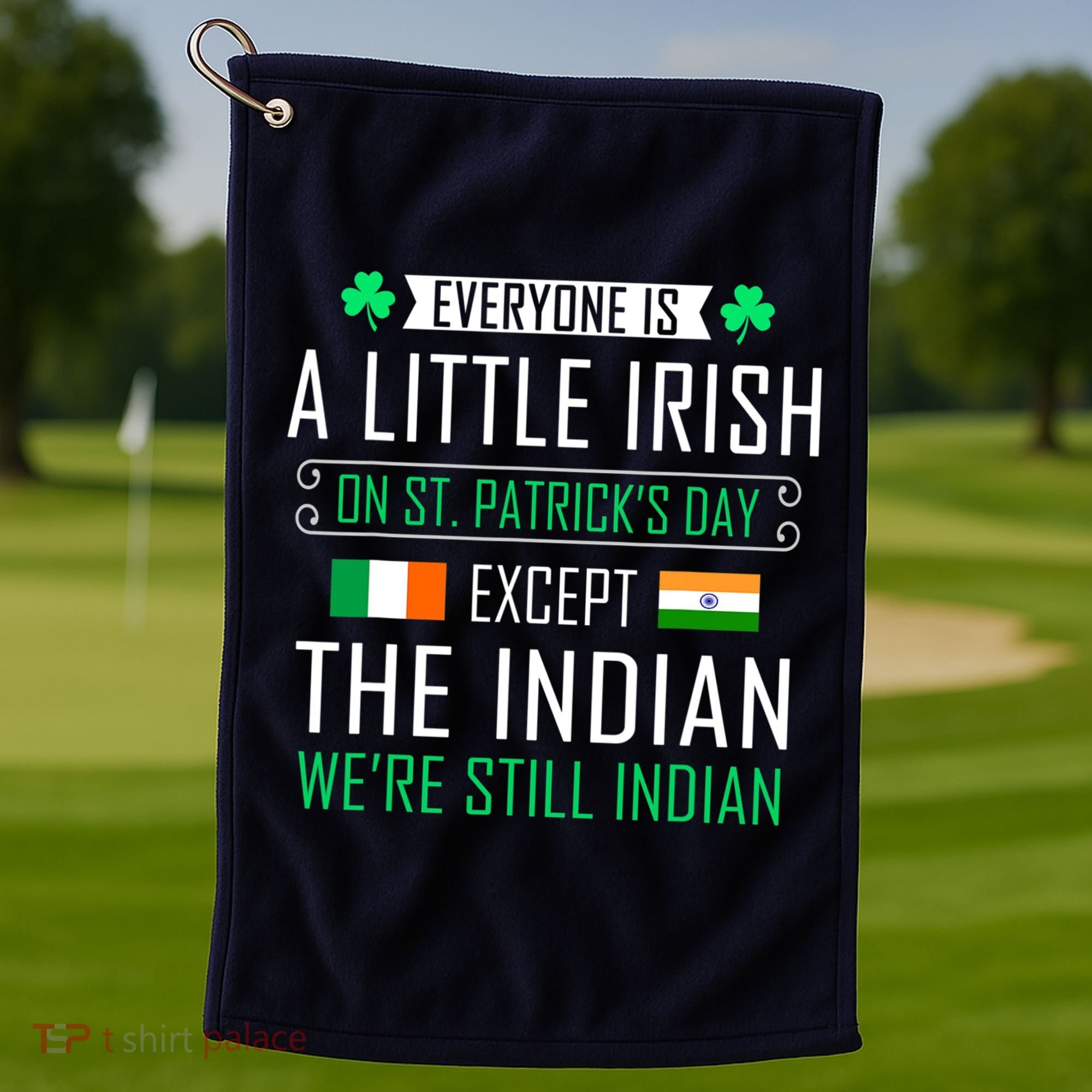 Indian Irish On St Patrick's Day Golf Towel