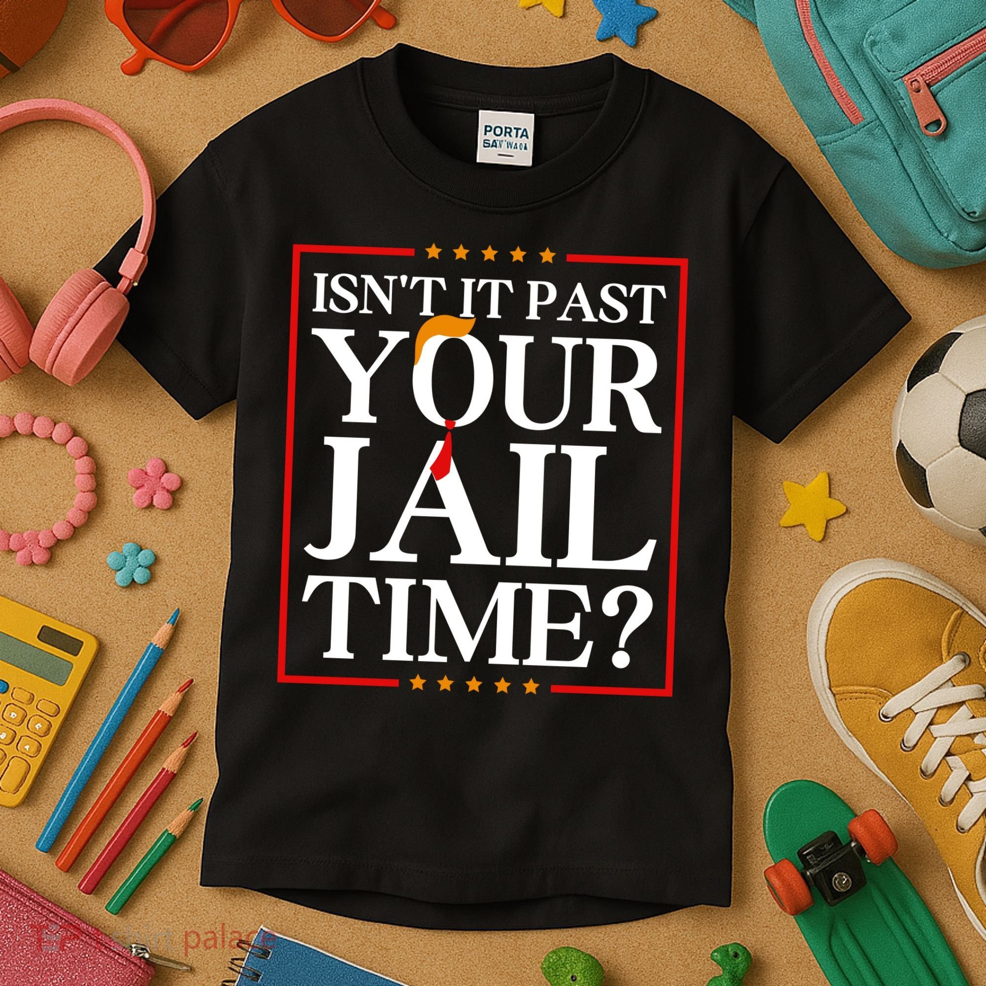 Isn’T It Past Your Jail Time Kids T-Shirt