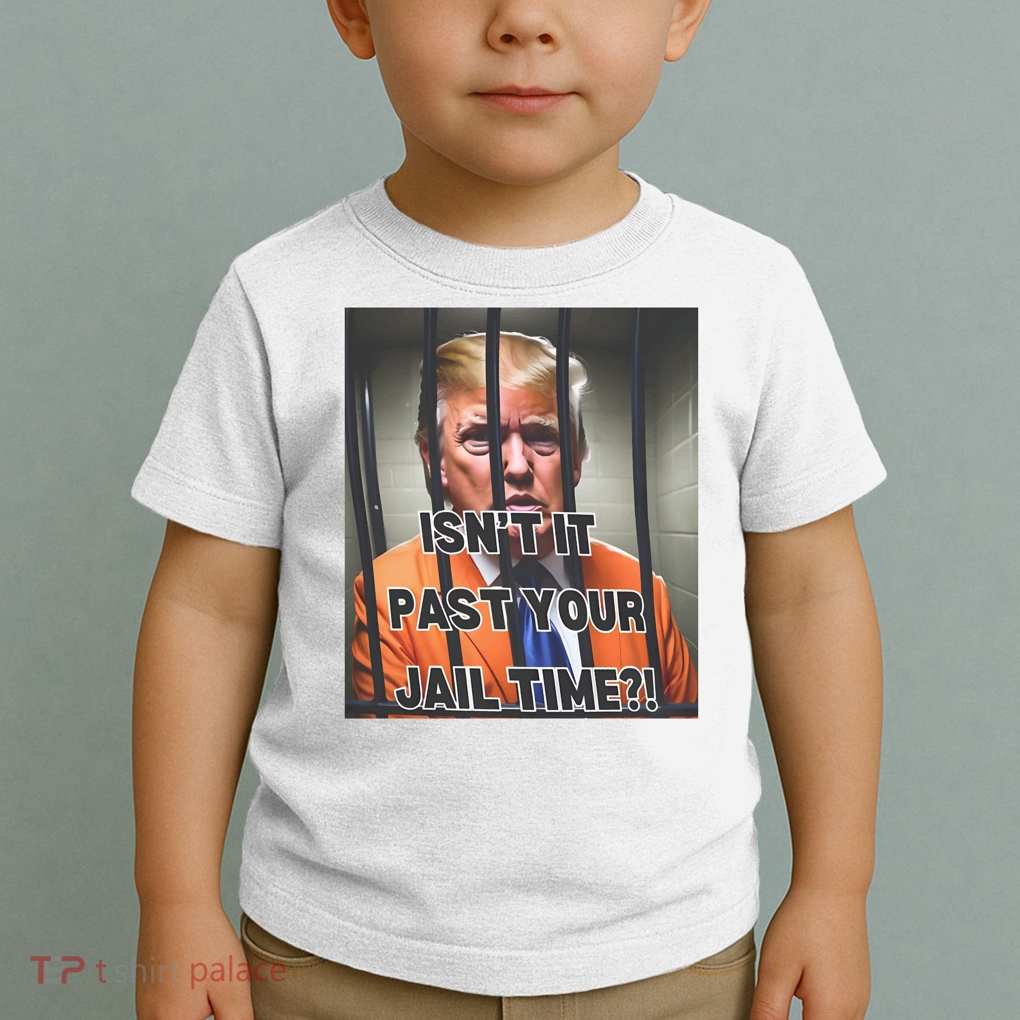 IsnT It Past Your Jail Time Toddler T-Shirt