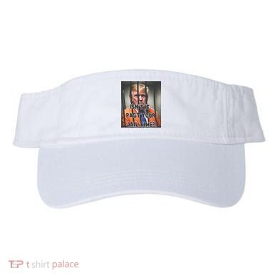IsnT It Past Your Jail Time Visor