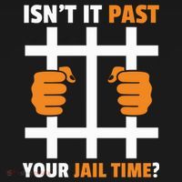 IsnT It Past Your Jail Time Quote IsnT It Past Your Jail Time Sweatshirt thumb 3