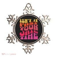 Isn’T It Past Your Jail Time Ornament thumb 0