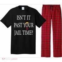 Isn’T It Past Your Jail Time Pajama Set thumb 0