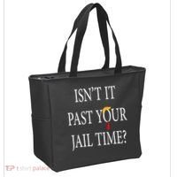Isn’T It Past Your Jail Time Tote Bag thumb 2