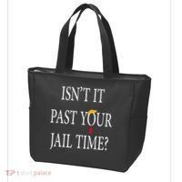 Isn’T It Past Your Jail Time Tote Bag thumb 3