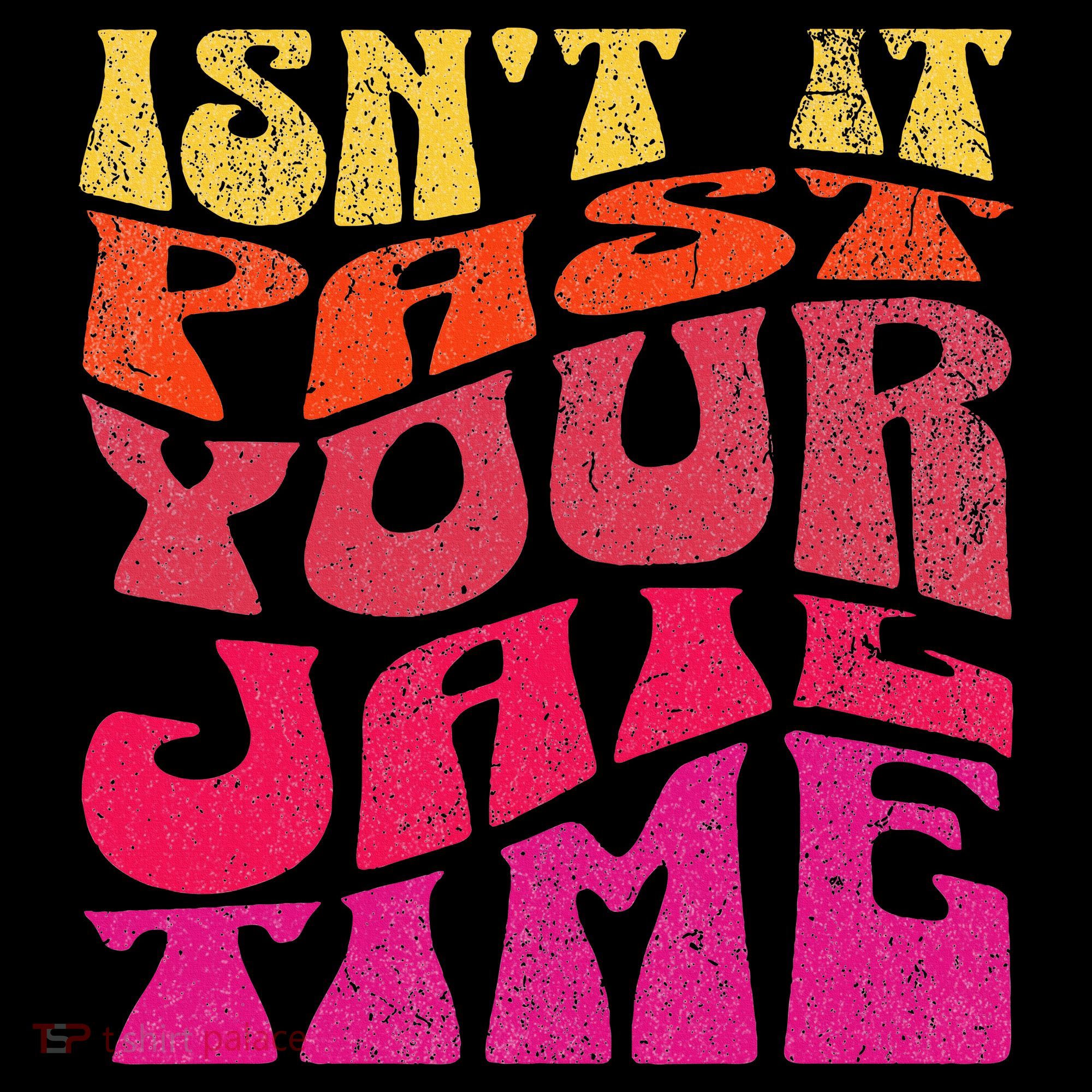 Isn’T It Past Your Jail Time Coaster