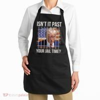 IsnT It Past Your Jail Time Apron thumb 2