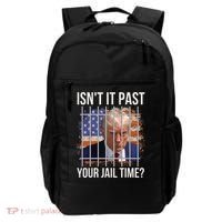 IsnT It Past Your Jail Time Backpack thumb 0