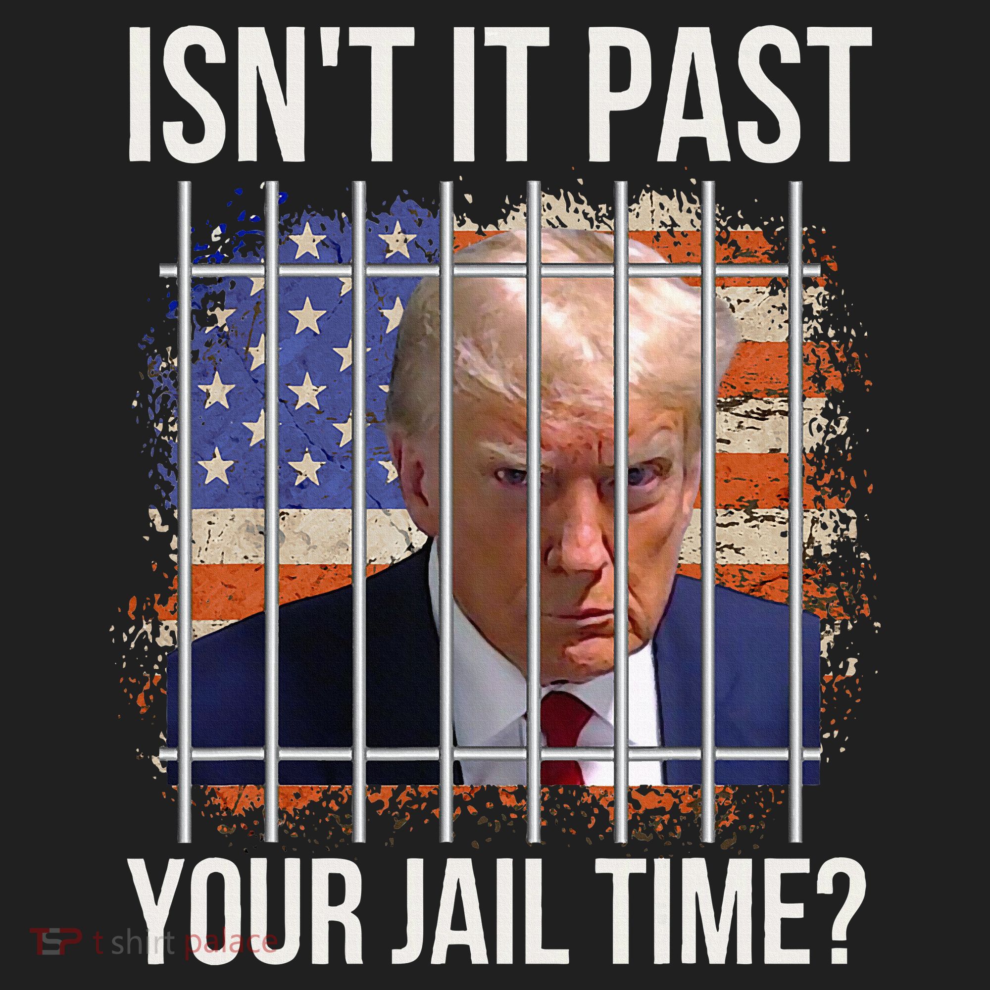 IsnT It Past Your Jail Time Tumbler