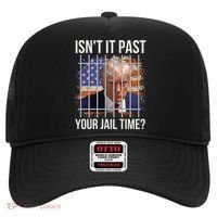 IsnT It Past Your Jail Time Hat thumb 0