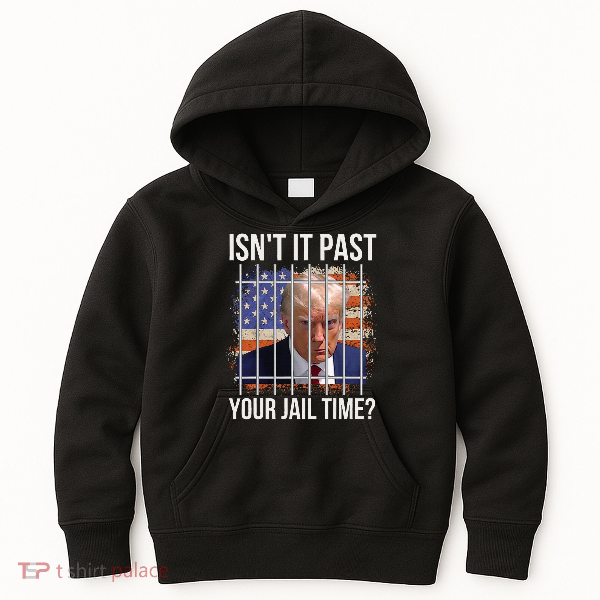 IsnT It Past Your Jail Time Kids Hoodie