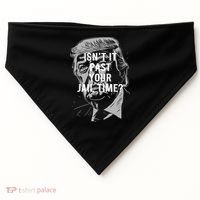 Isn’T It Past Your Jail Time Funny Saying USA-Made Doggie Bandana thumb 0