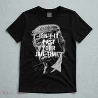 Isn’T It Past Your Jail Time Funny Saying T-Shirt thumb 5