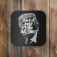 Isn’T It Past Your Jail Time Funny Saying Coaster thumb 0