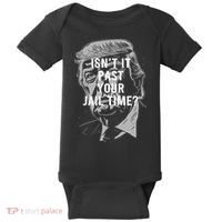Isn’T It Past Your Jail Time Funny Saying Baby Bodysuit thumb 0